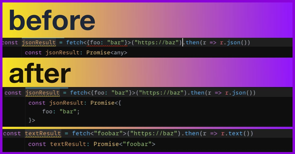 typescript-fetch-before-and-after-applying-improved-typing